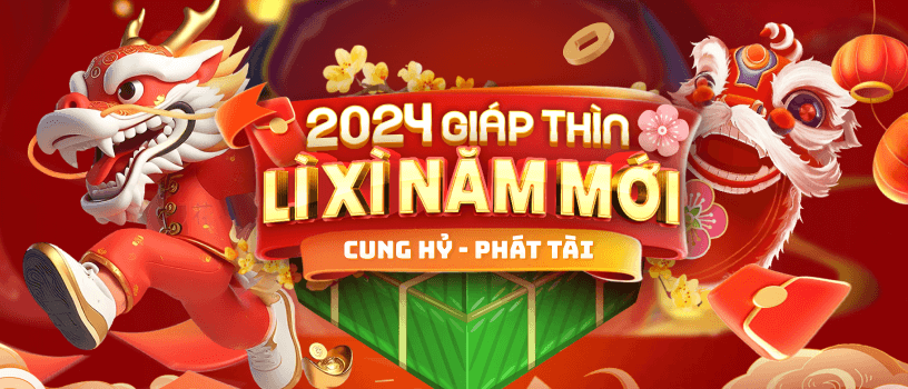 Lì xì năm mới giáp thìn 2024